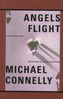 Cover of: Angels flight by Michael Connelly
