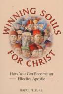 Cover of: Winning souls for Christ by Raoul Plus