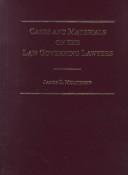 Cover of: Cases and materials on the law governing lawyers