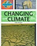 Cover of: Changing climate