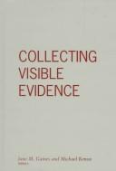 Collecting visible evidence