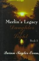 Cover of: Daughter of light by Quinn Taylor Evans