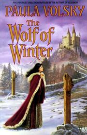 Cover of: The wolf of winter by Paula Volsky