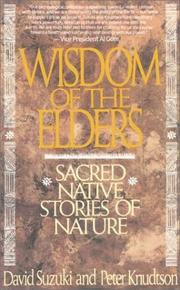 Cover of: Wisdom of the Elders by David T. Suzuki, Peter Knudtson