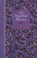 Cover of: The houseboat mystery by Jane Edwards