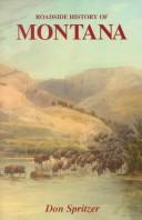 Cover of: Roadside history of Montana