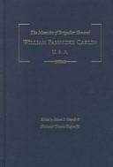 Cover of: The memoirs of Brigadier General William Passmore Carlin, U.S.A.