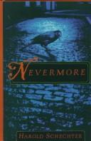 Cover of: Nevermore by Harold Schechter