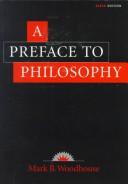 A preface to philosophy by Mark B. Woodhouse