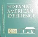 Cover of: Hispanic-American experience on file