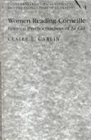 Cover of: Women reading Corneille by Claire L. Carlin