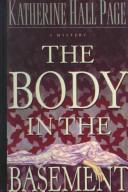 Cover of: The body in the basement by Katherine Hall Page