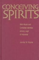 Cover of: Conceiving spirits by Jennifer Nourse