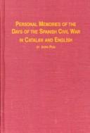 Cover of: Personal memories of the days of the Spanish Civil War, in Catalan and English