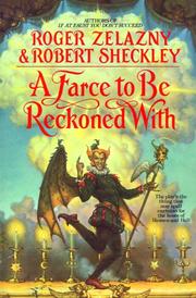 Cover of: A Farce to be Reckoned With by Roger Zelazny