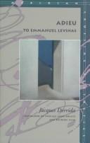 Cover of: Adieu to Emmanuel Levinas