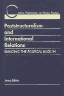 Cover of: Poststructuralism & international relations by Jenny Edkins