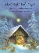 Cover of: Silent night, holy night by Joseph Mohr