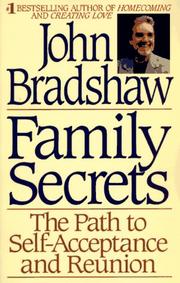 Cover of: Family Secrets: The Path to Self-Acceptance and Reunion