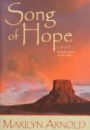 Cover of: Song of hope by Marilyn Arnold