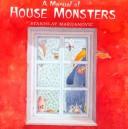 Cover of: A manual of house monsters