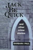 Cover of: Jack be quick and other crime stories