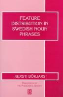 Cover of: Feature distribution in Swedish noun phrases | Kersti BoМ€rjars