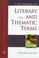 Cover of: A dictionary of literary and thematic terms