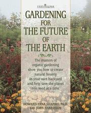 Cover of: Gardening for the Future of the Earth