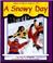 Cover of: A snowy day