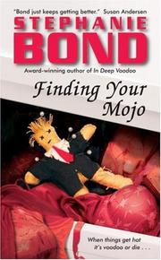 Cover of: Finding Your Mojo by Stephanie Bond