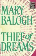 Cover of: Thief of Dreams by Mary Balogh