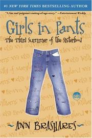 Cover of: Girls in Pants: The Third Summer of the Sisterhood (The Sisterhood of the Traveling Pants Series, Book 3)