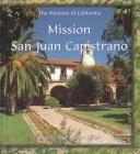 Cover of: Mission San Juan Capistrano by Kathleen J. Edgar