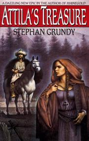 Cover of: Attila's treasure by Stephan Grundy