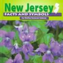 New Jersey facts and symbols by Shelley Swanson Sateren