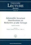 Cover of: Admissible invariant distributions on reductive p-adic groups