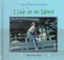 Cover of: I live on an island