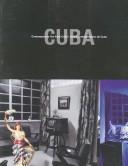 Cover of: Contemporary art from Cuba: irony and survival on the utopian island = Arte contemporáneo de Cuba : ironía y sobrevivencia en la isla utópica