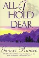 Cover of: All I hold dear: a novel