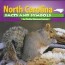 North Carolina facts and symbols by Shelley Swanson Sateren