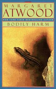 Cover of: Bodily harm by Margaret Atwood