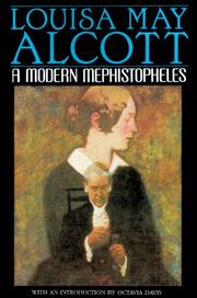 Cover of: A modern Mephistopheles by Louisa May Alcott, Louisa May Alcott