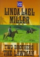 Cover of: Two brothers. by Linda Lael Miller.