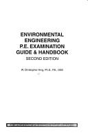 Cover of: Environmental engineering P.E. examination guide & handbook