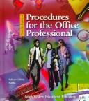 Procedures for the office professional by Patsy Fulton-Calkins, Patsy J. Fulton, Joanna D. Hanks