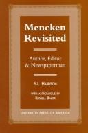 Cover of: Mencken revisited: author, editor & newspaperman