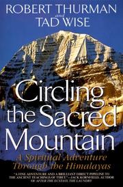 Cover of: Circling the Sacred Mountain by Robert Thurman, Tad Wise