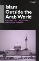 Cover of: Islam outside the Arab world by edited by David Westerlund and Ingvar Svanberg.