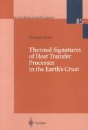 Cover of: Thermal signatures of heat transfer processes in the Earth